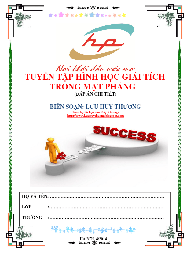 Phân dạng và bài tập có lời giải chi tiết Hình học giải tích phẳng - Lưu Huy Thưởng